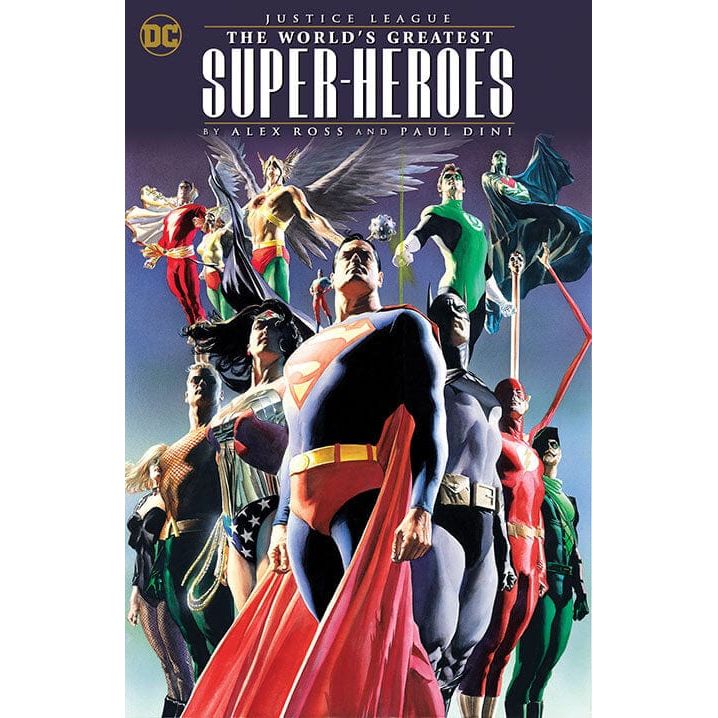 JUSTICE LEAGUE THE WORLDS GREATEST SUPERHEROES BY ALEX ROSS & PAUL DINI TP