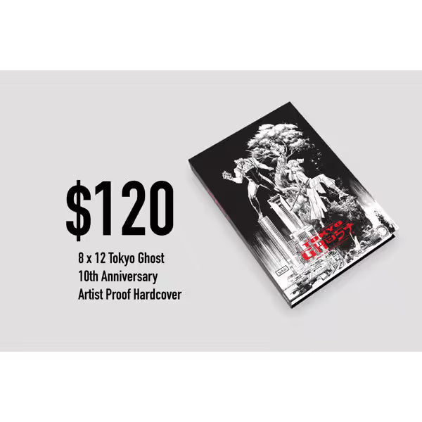 Tokyo Ghost Artist Proof Standard HC KIckstarter Exclusive Estimated December 2025.