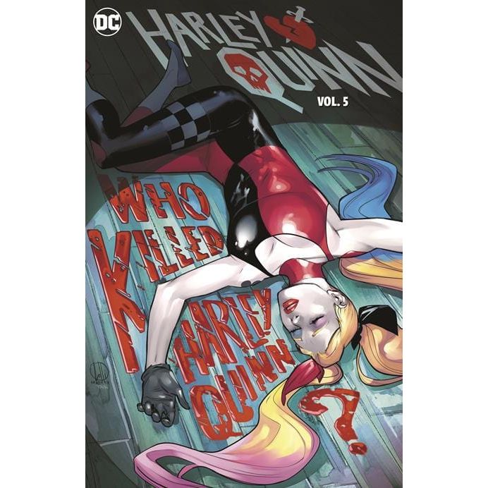 HARLEY QUINN (2021) HC VOL 05 WHO KILLED HARLEY QUINN
