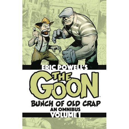 The Goon: Bunch of Old Crap Omnibus Volume 1