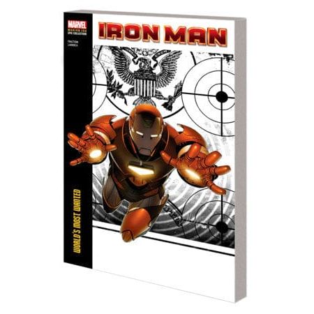 IRON MAN MODERN ERA EPIC COLLECTION: WORLD'S MOST WANTED