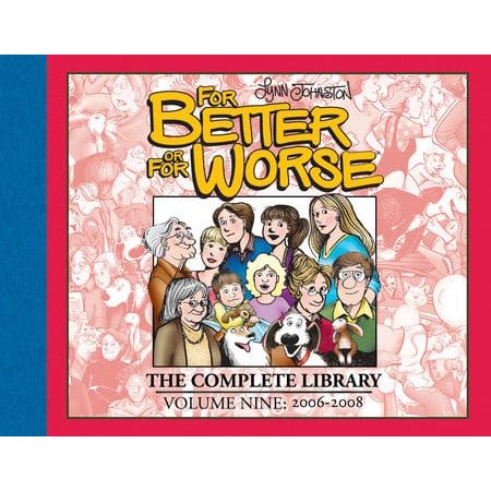 For Better or For Worse: The Complete Library, Vol. 9 On Sale 11/05/2024