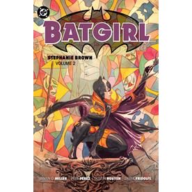 BATGIRL STEPHANIE BROWN TP VOL 02 (2025 EDITION)