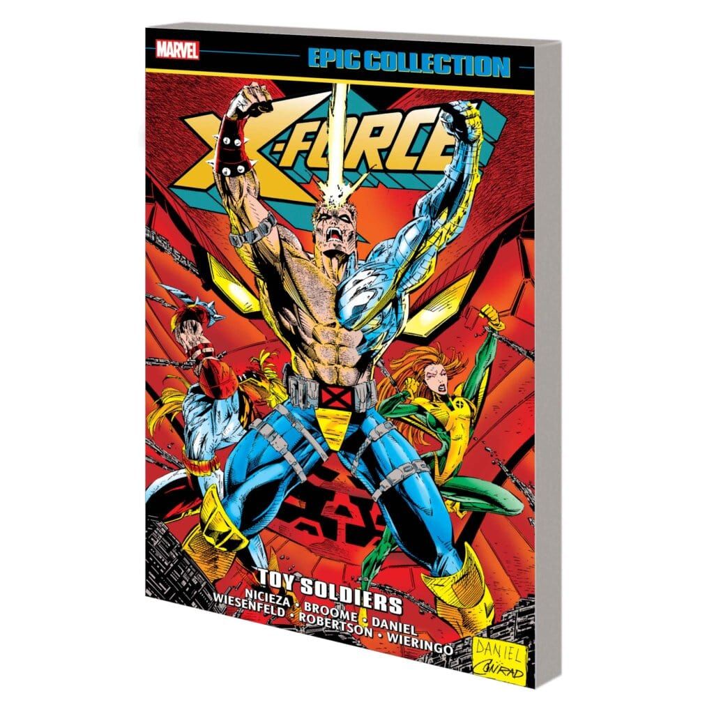 X-FORCE EPIC COLLECTION: TOY SOLDIERS TPB