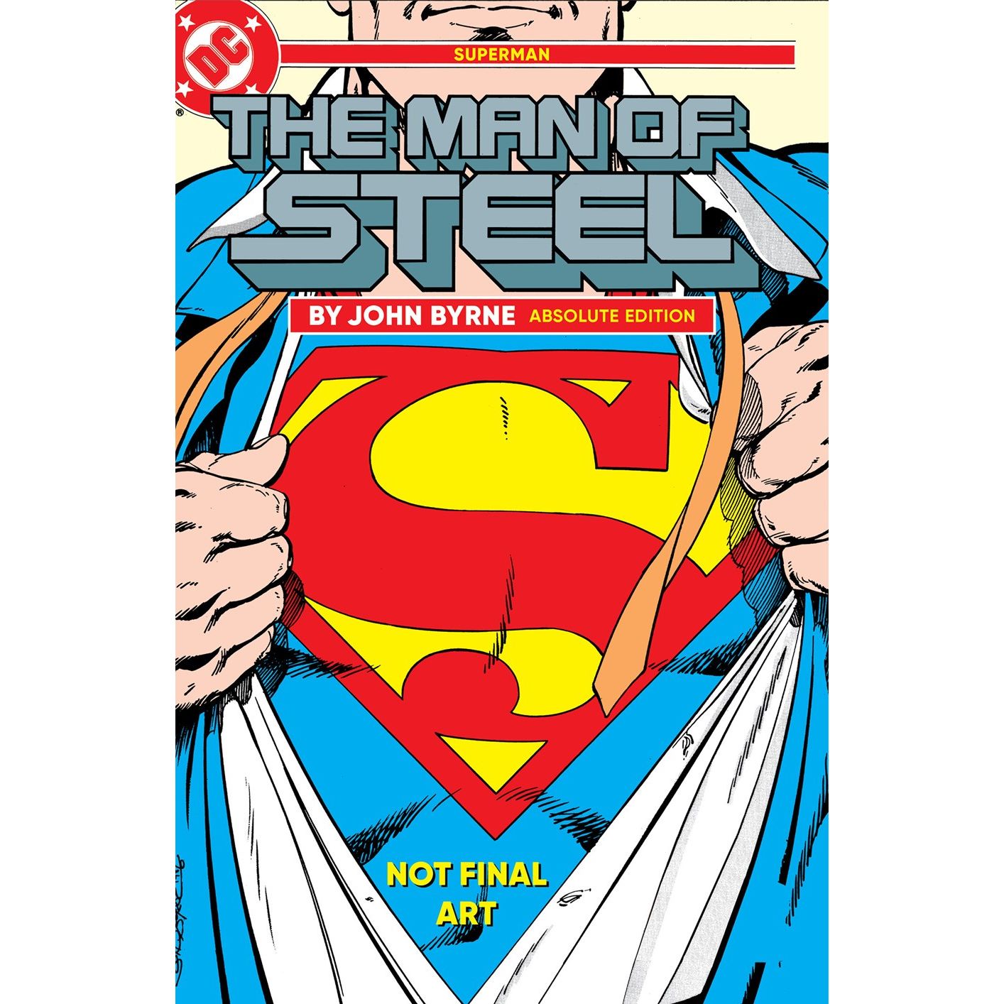 Superman: The Man of Steel by John Byrne: Absolute Edition On Sale Date: July 21, 2026