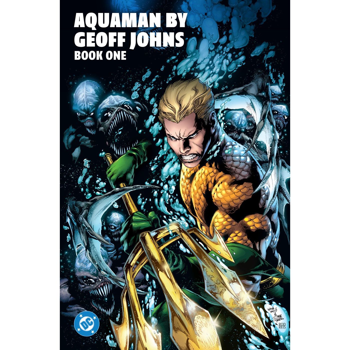 Aquaman by Geoff Johns Book One On Sale Date: July 28, 2026