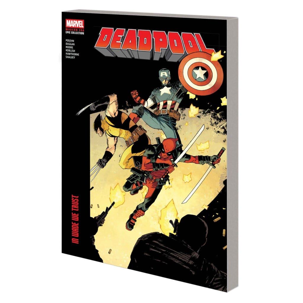 DEADPOOL MODERN ERA EPIC COLLECTION: IN WADE WE TRUST TPB ON SALE 05/07/2025