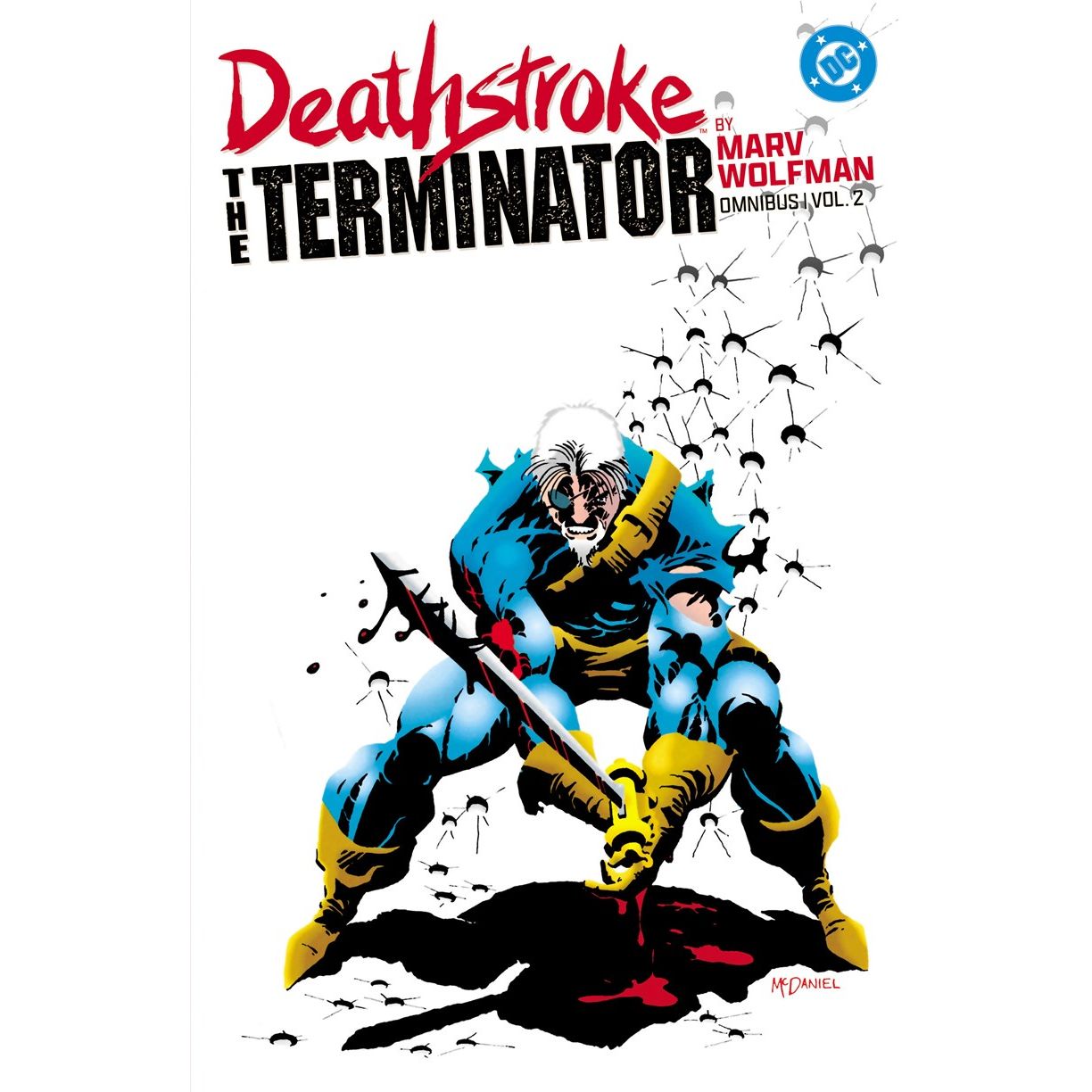 Deathstroke: The Terminator by Marv Wolfman Omnibus Vol. 2 - In Store Date: April 20, 2027