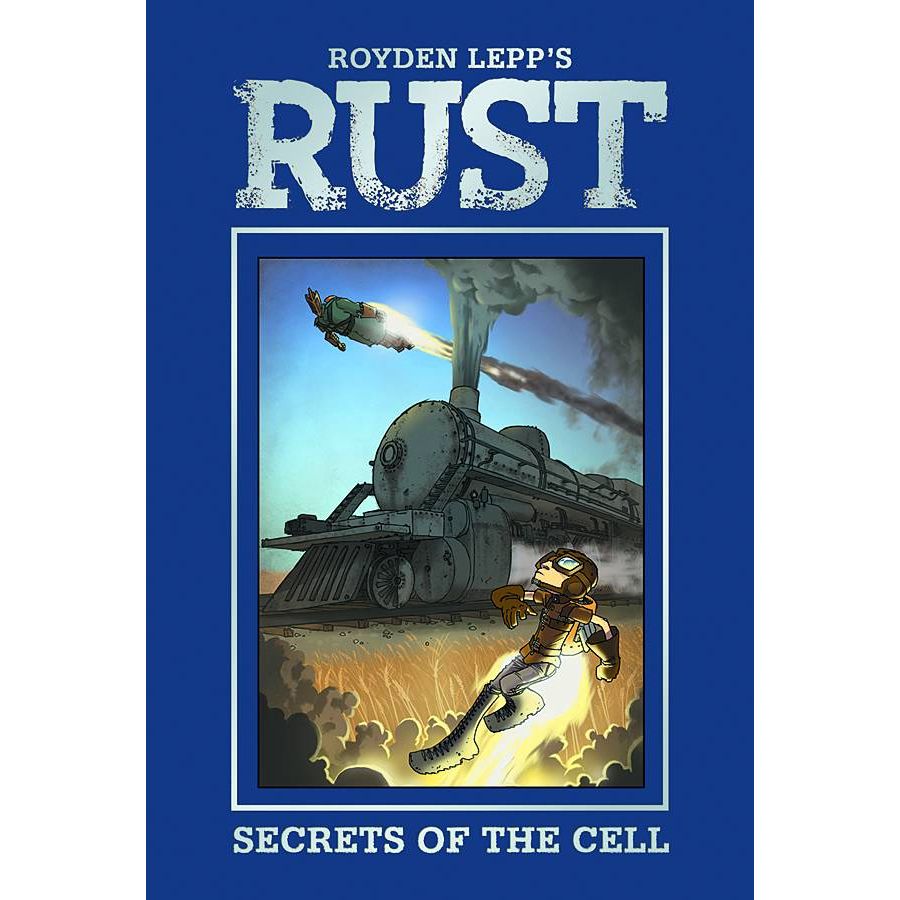 RUST HC VOL 03 DEATH OF ROCKET BOY