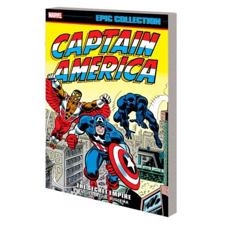 CAPTAIN AMERICA EPIC COLLECTION: THE SECRET EMPIRE