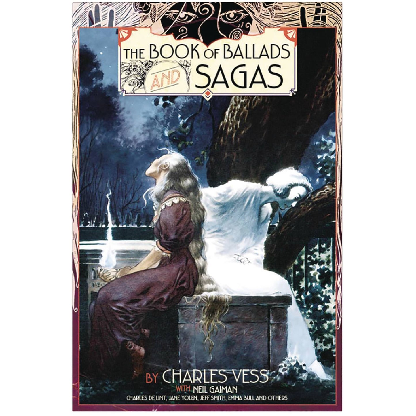 CHARLES VESS BOOK OF BALLADS & SAGAS HC