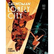 CATWOMAN LONELY CITY HC (MR)
