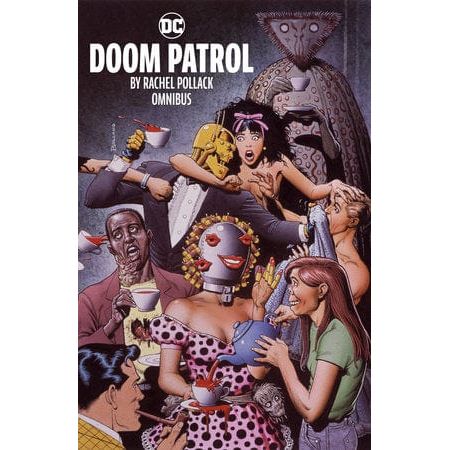 Doom Patrol by Rachel Pollack Omnibus