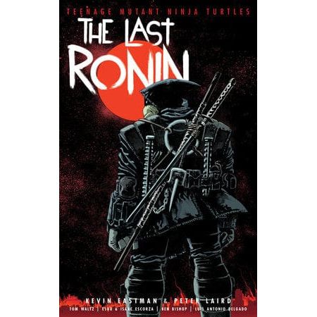 Teenage Mutant Ninja Turtles: The Last Ronin HC