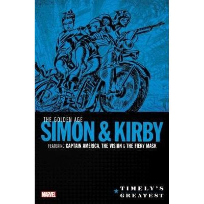 TIMELY'S GREATEST: THE GOLDEN AGE SIMON & KIRBY OMNIBUS HC