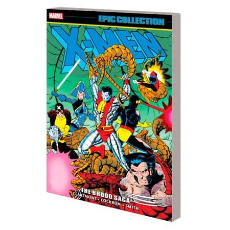 X-MEN EPIC COLLECTION: THE BROOD SAGA
