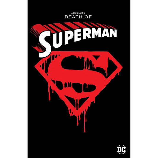 Absolute Death of Superman On Sale Date: June 10, 2025