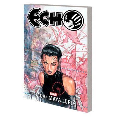 ECHO: THE SAGA OF MAYA LOPEZ