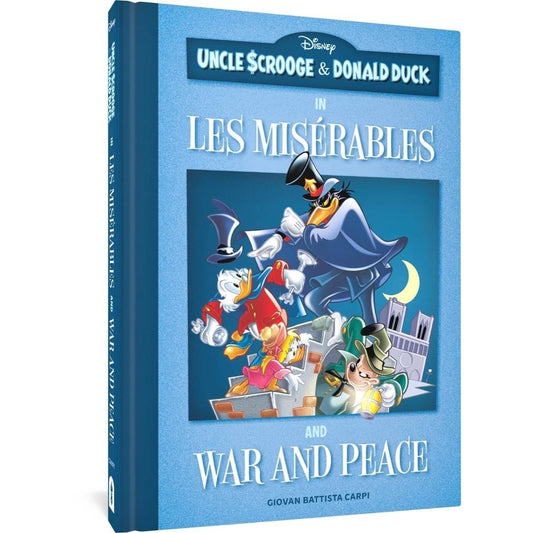 UNCLE SCROOGE & DONALD DUCK LES MISERABLES & WAR & PEACE HC In Shops: Aug 30, 2023