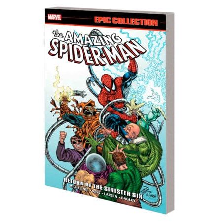 AMAZING SPIDER-MAN EPIC COLLECTION: RETURN OF THE SINISTER SIX [NEW PRINTING]
