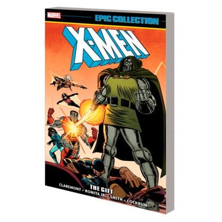 X-MEN EPIC COLLECTION: THE GIFT [NEW PRINTING]