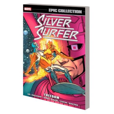 SILVER SURFER EPIC COLLECTION: FREEDOM [NEW PRINTING]