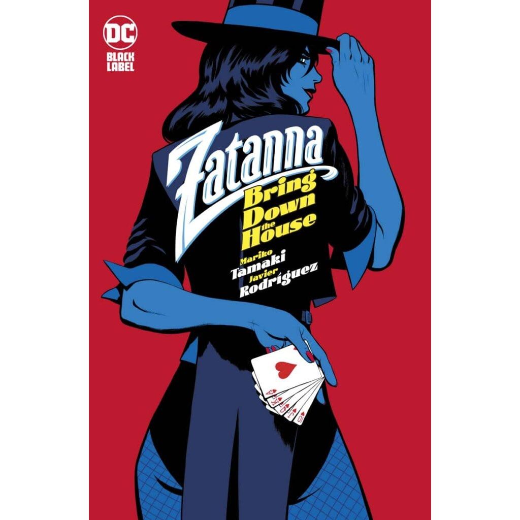ZATANNA: BRING DOWN THE HOUSE