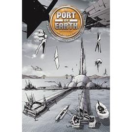 PORT OF EARTH DELUXE EDITION HC