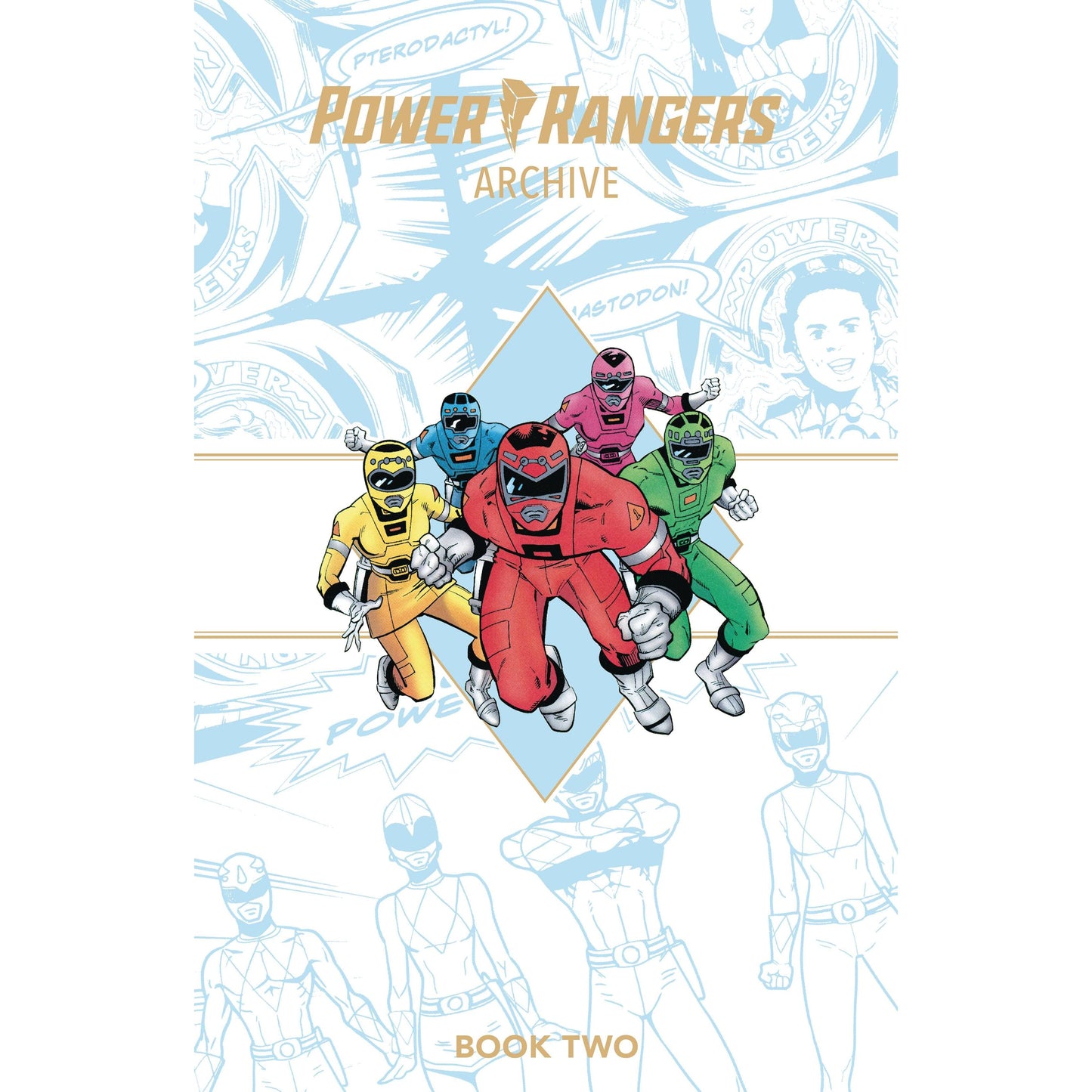 Power Rangers Archive Book Two Deluxe Edition