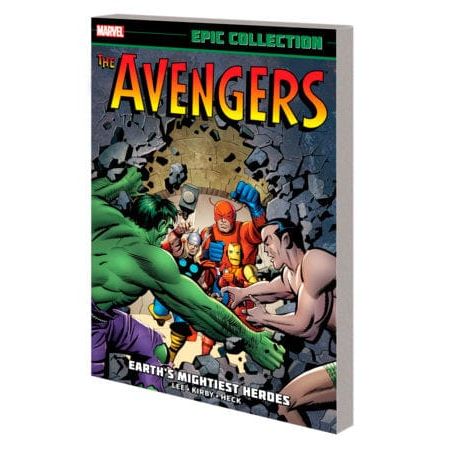 AVENGERS EPIC COLLECTION: EARTH'S MIGHTIEST HEROES [NEW PRINTING]