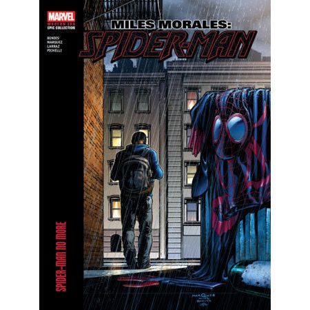 Miles Morales: Spider-Man Modern Era Epic Collection: Spider-Man No More On Sale 08/26/2025