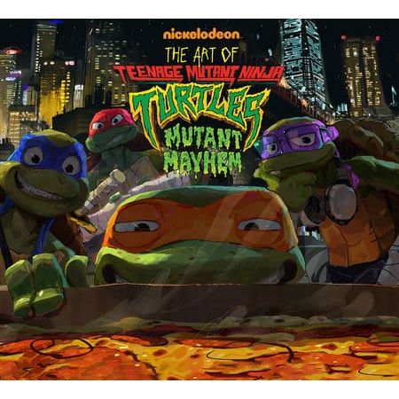 The Art of Teenage Mutant Ninja Turtles: Mutant Mayhem
