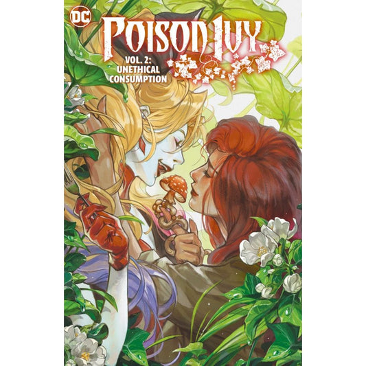 POISON IVY HC VOL 02 UNETHICAL CONSUMPTION