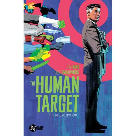 The Human Target by Tom King and Greg Smallwood: The Deluxe Edition On Sale  12/16/25