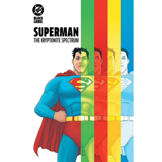 Superman: The Kryptonite Spectrum In-Store: 4/21/2026