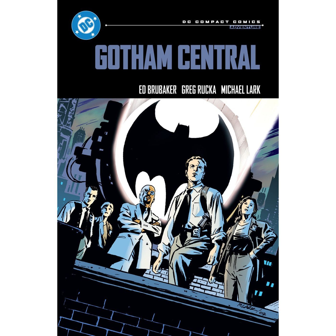 Gotham Central: DC Compact Comics Edition On Sale Date: May 19, 2026