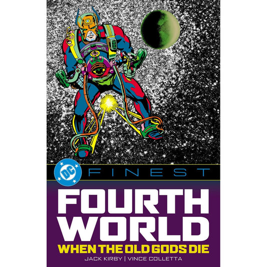 DC Finest: Fourth World: When the Old Gods Die On Sale Date: June 23, 2026
