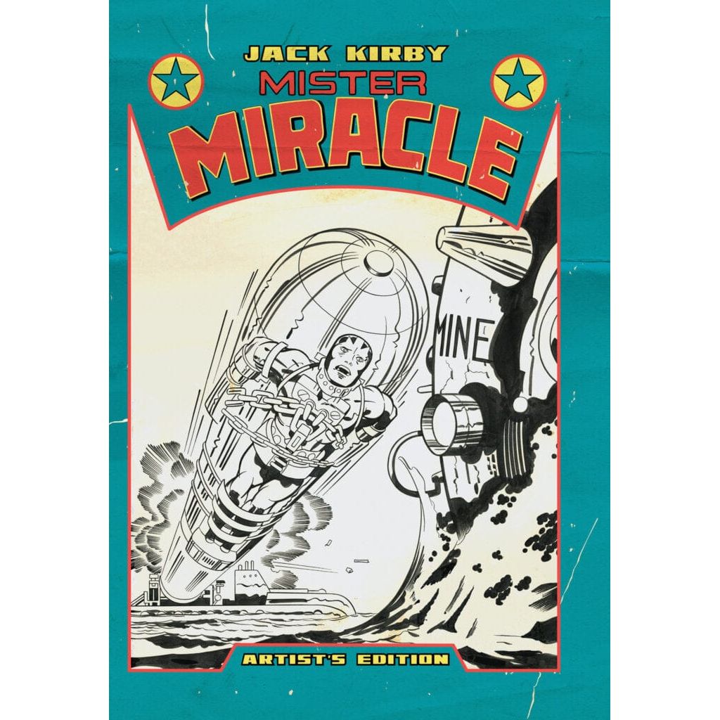 Jack Kirby’s Mister Miracle Artist’s Edition