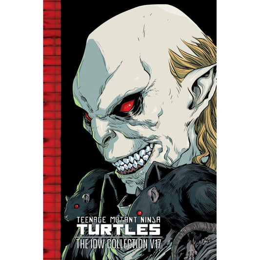 Teenage Mutant Ninja Turtles: The IDW Collection, Volume 17