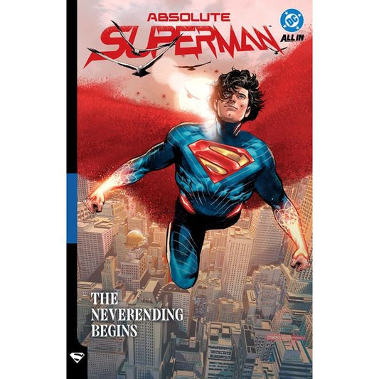 Absolute Superman Vol. 3: The Neverending Begins - On Sale Date: Nov 3, 2026