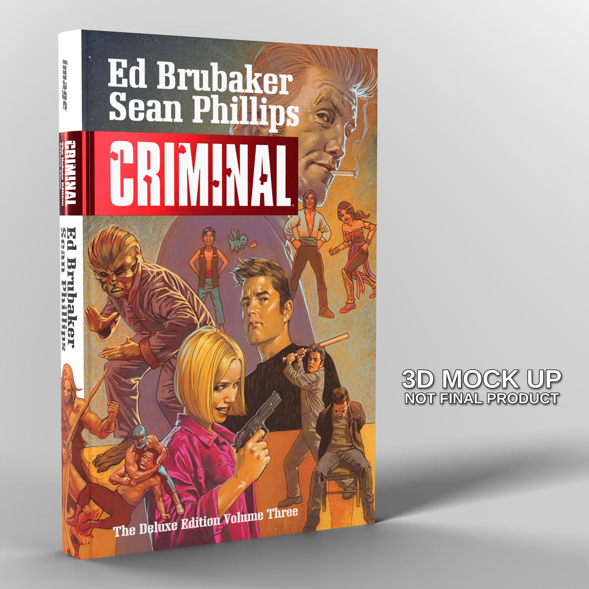 Criminal Deluxe Edition Hardcover Vol. 3 – PBC Exclusive Foil Edition