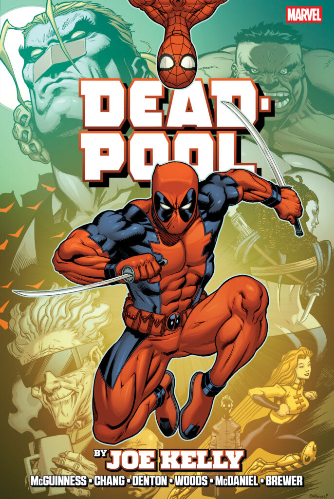 Deadpool by Joe Kelly Omnibus HC [New Printing] - On Sale Date: March 30, 2027