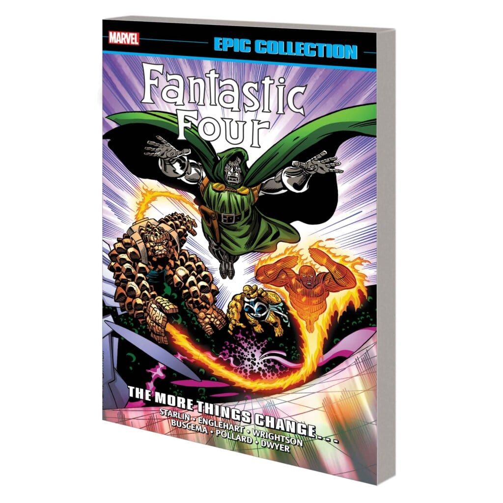 FANTASTIC FOUR EPIC COLLECTION: THE MORE THINGS CHANGE… TPB [NEW PRINTING] ON SALE 05/14/2025