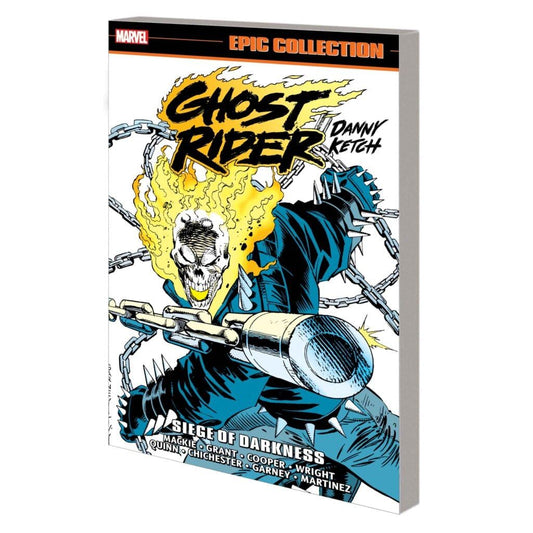 GHOST RIDER: DANNY KETCH EPIC COLLECTION: SIEGE OF DARKNESS TPB