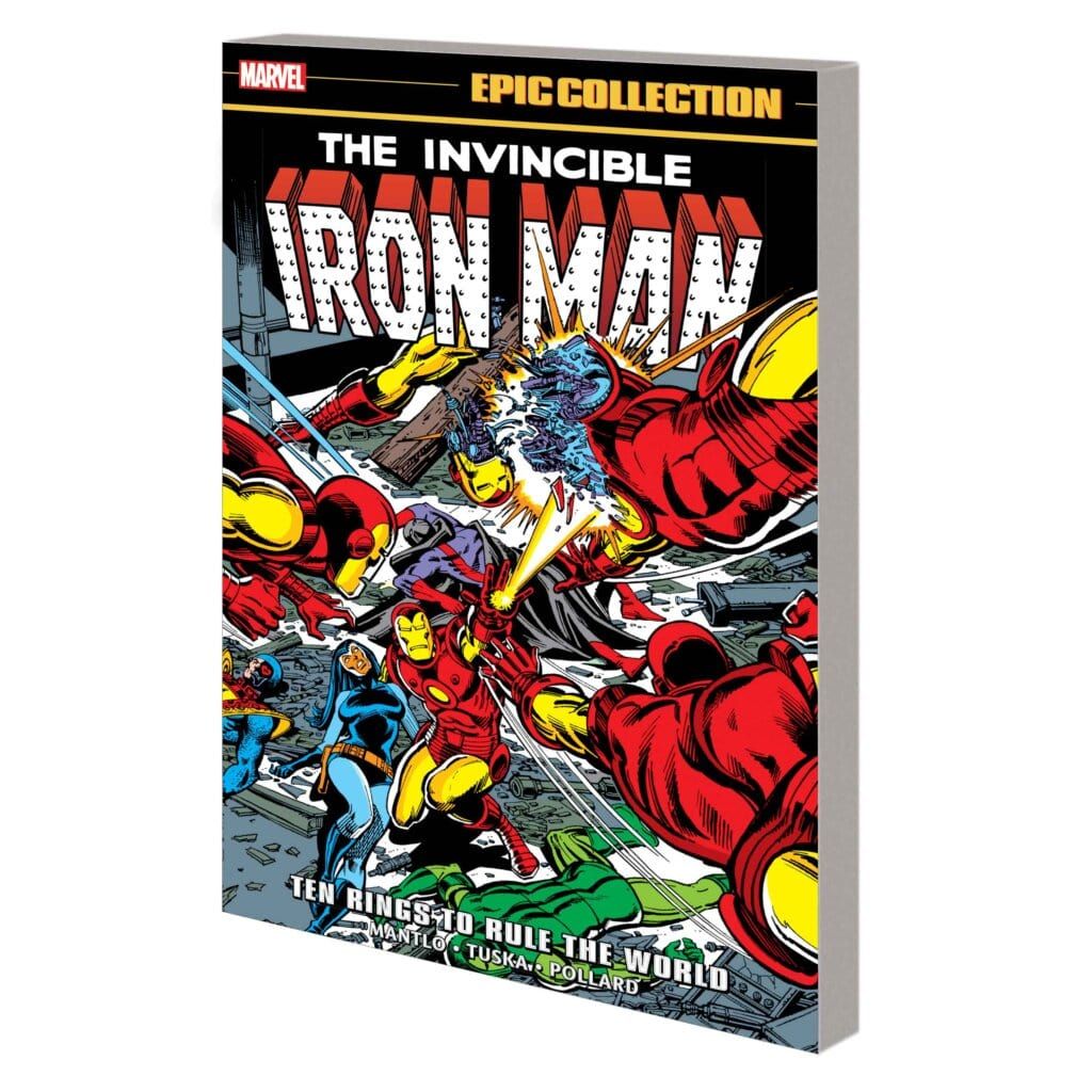 IRON MAN EPIC COLLECTION: TEN RINGS TO RULE THE WORLD TPB ON SALE 06/04/2025