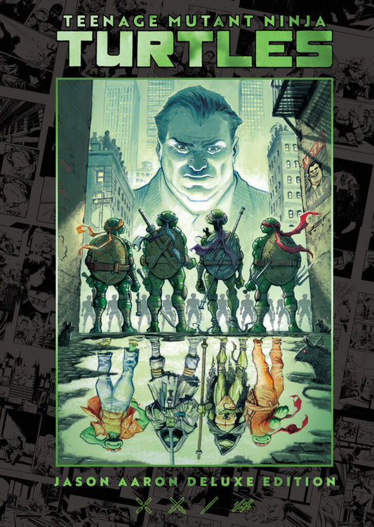 Teenage Mutant Ninja Turtles by Jason Aaron Deluxe Edition HC - In Store Date: October 13, 2026