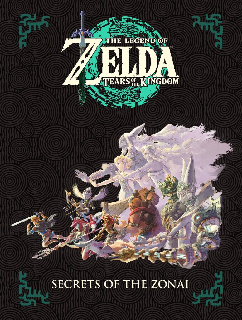 The Legend of Zelda: Tears of the Kingdom – Secrets of the Zonai HC - On Sale Date: March 30, 2027