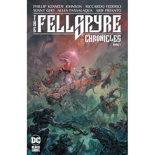 FELLSPYRE CHRONICLES BOOK 01 HC