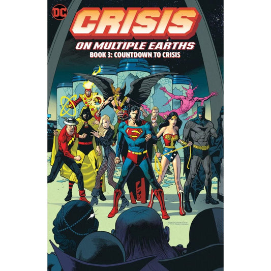 CRISIS ON MULTIPLE EARTHS BOOK 3: COUNTDOWN TO CRISIS TP
