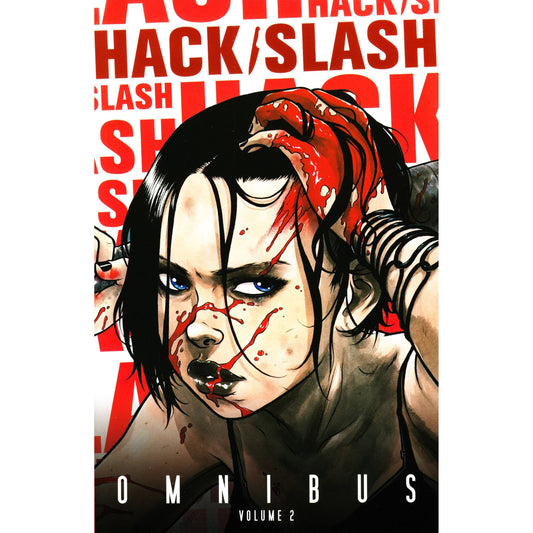 HACK SLASH OMNIBUS TP VOL 02 (IMAGE ED) (MR)